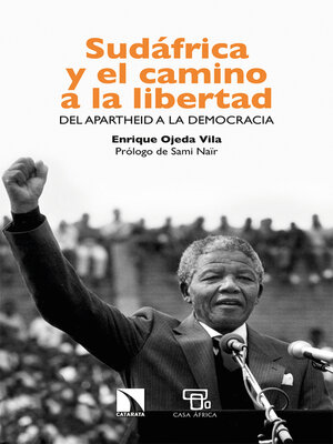 cover image of Sudáfrica y el camino a la libertad
